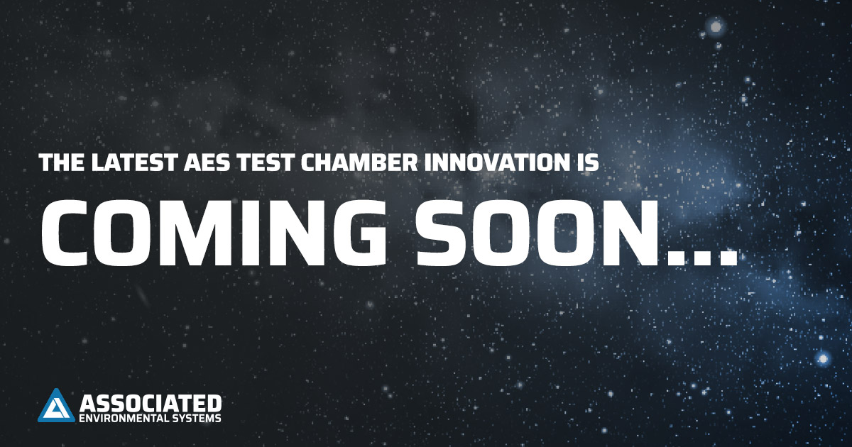 The Latest AES Test Chamber Innovation Is Coming Soon...
