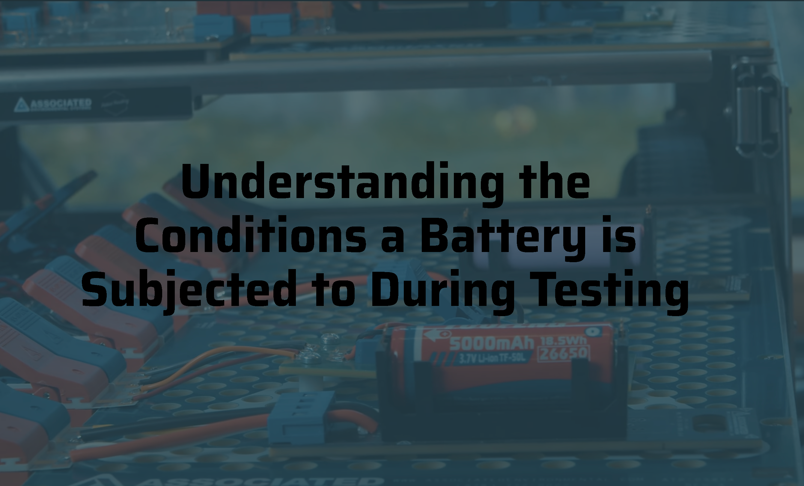 battery testing conditions